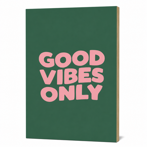 MyTinkly™-"Good Vibes Only" Wall Photo Plank | Premium MDF, Matte Laminated | Decorative Wall Hanging for Home, Bedroom & Office